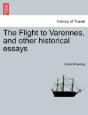 The Flight To Varennes, And Other Histor - Preview