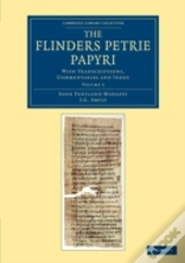 The Flinders Petrie Papyri