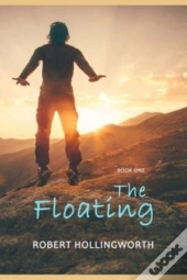 The Floating: Book One