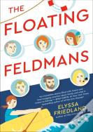 The Floating Feldmans