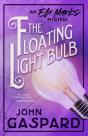 The Floating Light Bulb:  An Eli Marks M - Preview