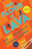The Floor Is Lava