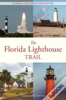 The Florida Lighthouse Trail