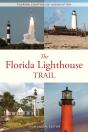 The Florida Lighthouse Trail - Preview