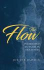 The Flow - Preview