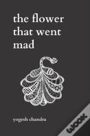 The Flower That Went Mad