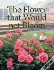 Capa do artigo The Flower That Would Not Bloom