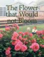 The Flower That Would Not Bloom - Preview
