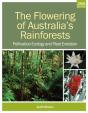 The Flowering Of Australia'S Rainforests - Preview