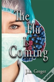 Capa do artigo The Flu Is Coming