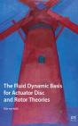 The Fluid Dynamic Basis For Actuator Disc And Rotor Theories - Preview
