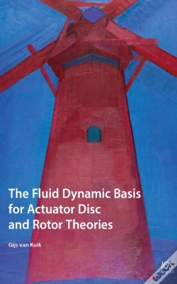 Capa do artigo The Fluid Dynamic Basis For Actuator Disc And Rotor Theories