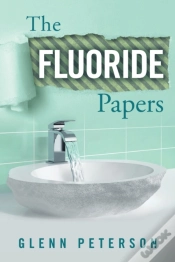 Capa do artigo The Fluoride Papers