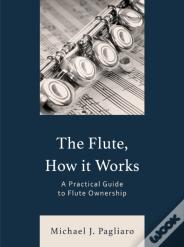 The Flute, How It Works
