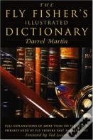 The Fly Fisher'S Illustrated Dictionary