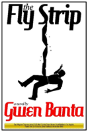 The Fly Strip - Preview