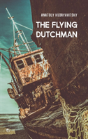The Flying Dutchman - Preview