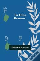 The Flying Horseman