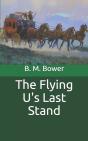 The Flying U'S Last Stand - Preview