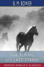 The Flying U'S Last Stand  Esprios Class - Preview