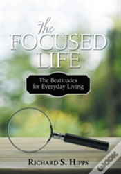 Capa do artigo The Focused Life: The Beatitudes For Eve