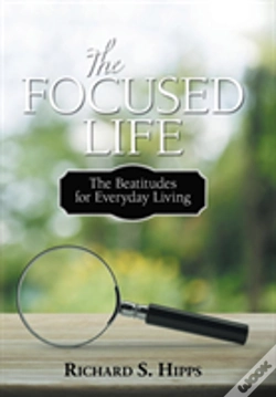 Capa do artigo The Focused Life: The Beatitudes For Eve