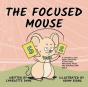 The Focused Mouse - Preview