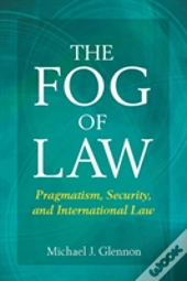 The Fog Of Law