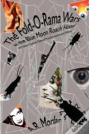 Capa do artigo The Fold-O-Rama Wars At The Blue Moon Ro