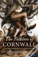 The Folklore Of Cornwall