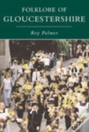 Capa do artigo The Folklore Of Gloucestershire
