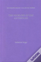 The Folklore Of The Cotswolds