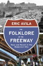 The Folklore Of The Freeway - Preview