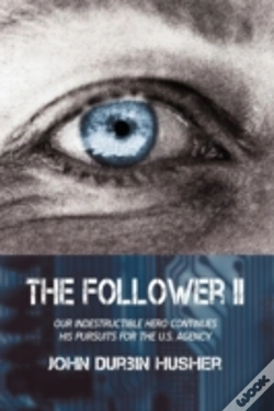 Capa do artigo The Follower Ii: Our Indestructible Hero