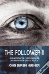 Capa do artigo The Follower Ii: Our Indestructible Hero