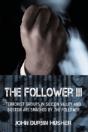 The Follower Iii: Terrorist Groups In Si - Preview