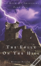 The Folly On The Hill