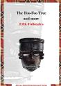 The Foo-Foo Tree And More Efik Folktales - Preview