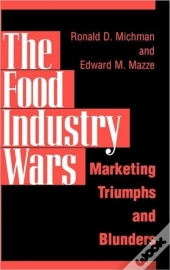 The Food Industry Wars