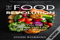 The Food Revolution
