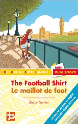 Capa do artigo The Football Shirt ; Le Maillot De Foot