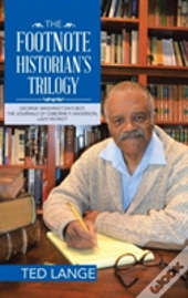 The Footnote Historian'S Trilogy