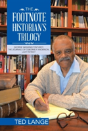 The Footnote Historian'S Trilogy - Preview