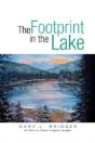 The Footprint In The Lake - Preview