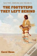 The Footsteps They Left Behind (Hardback)