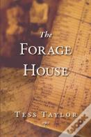 The Forage House