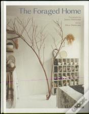 The Foraged Home
