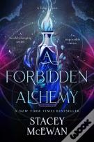 The Forbidden Alchemy