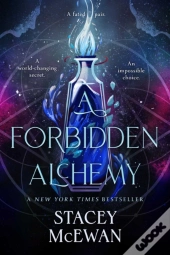 The Forbidden Alchemy
