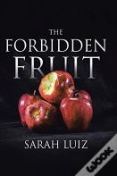 The Forbidden Fruit